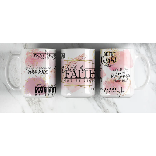 Walk By Faith Mug